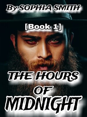 cover image of THE HOURS OF MIDNIGHT (Book 1)